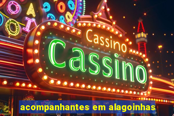 acompanhantes em alagoinhas